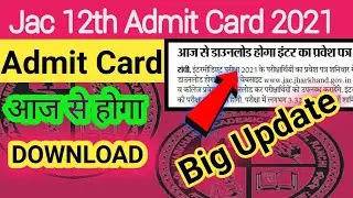 Jac board 12th Admit Card 2021| Jac board new update|Jac board Admit Card 2021 Science Arts Commerce