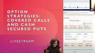 Stock Options Strategies: Covered Calls and Cash Covered Puts