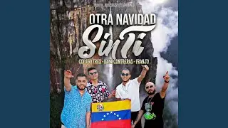 Otra Navidad Sin Ti