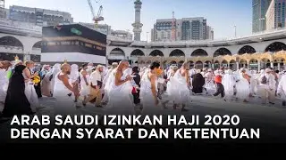 Ibadah Haji Digelar Terbatas Bagi Jemaah yang Sudah Tinggal Di Arab Saudi