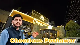 Cheezious Peshawar | Fast Food Restaurants in Peshawar