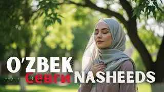 Yashil Bog‘larda Ruhiy Dam Olish 🌿 | Muloyim Nasheedlar va Qalb Tinchligi