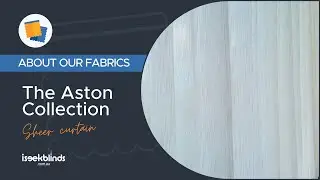 Aston Sheer Curtain Fabric Collection | Elevate Your Home D&eacute;cor with iSeekBlinds