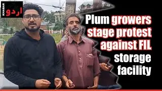 Plum growers stage protest against FIL storage facility