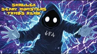 LFA Sessions | Skrillex - Scary Monsters (TRNDS Remix)