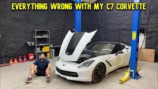 Everything WRONG with my C7 Corvette!