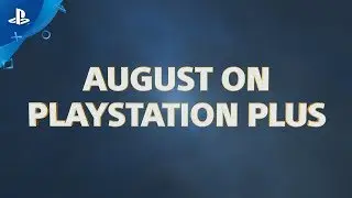 This Month on PS Plus | August 2019