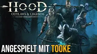 Hood: Outlaws & Legends | 01 | Tooke angespielt mit DerPole & Friends | Let's Play