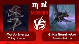 [Modern na Mont] Mardu Energy VS Grixis Reanimator (R 03 - 20/08/2025)