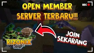 OPEN MEMBER SERVER MCPE 1.17+ || RIZONIX SMP SEASON 1
