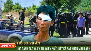 Hồ sơ vụ án: Nồi cơm ăn dở giữa rừng vạch mặt ác phu sát hại dã man 3 người phụ nữ | ANTV