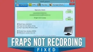 How to Fix Fraps Can't Record the Screen in Windows [Missing Monitor Aero Desktop DWM]