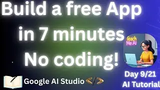 How to Build ANY App using Google AI Studio for free (Step-by-Step) | Day 9/21 | మీ సొంత యాప్