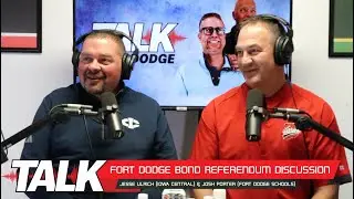 #46 - Fort Dodge Bond Referendum Discussion with Jesse Ulrich and Josh Porter