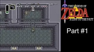 Link to the Past Guided Walkthrough - Part #1 - The Adventure Begins