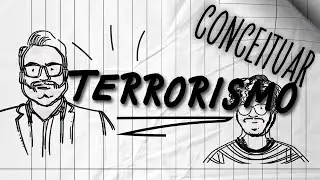 O que é terrorismo?