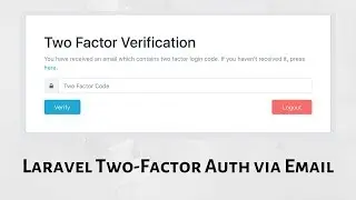 Laravel Auth: Add Two-Factor Verification via Email