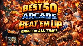 Top 50 Arcade Beat 'em up Games of all time | Best Beat 'em up Arcade Games