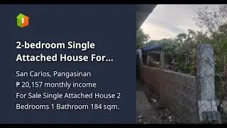 2-bedroom Single Attached House For Sale in San Carlos Pangasinan