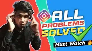 Instagram Problems and their solutions 😀 | All features and settings explain of instander app 2022