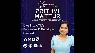 Dive In | Unleashing Potential with AMD's Pervasive AI Developer Contest