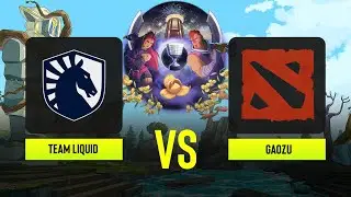 Dota2 - Team Liquid vs Gaozu - ESL One Bangkok