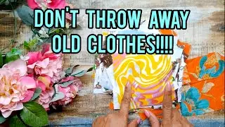 DIY FROM OLD CLOTHES / RECYCLE FABRIC PIECES