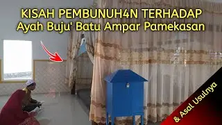 KISAH D1BUNUHNY4 Ayah Buju' Batu Ampar Oleh Raja Bangkalan, Gara² Fitnah