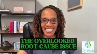 Inflammation: The Overlooked Root Cause Issue