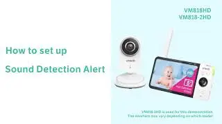 Sound Detection Alert - VTech VM818HD
