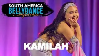 KAMILAH - SOUTH AMERICA BELLYDANCE CONFERENCE 2025