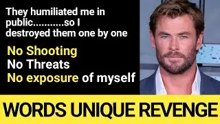 They humiliated me in public...........so I destroyed them one by one.