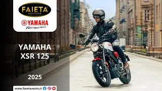 2025 Yamaha XSR125: nata per gli spiriti liberi | Faieta Motors