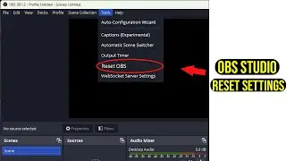 How to Reset Settings to Default in OBS Studio