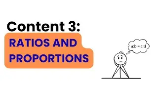 Content 3 Ratios and Proportions