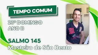 Salmo 145 - Bendize ó minha alma ao Senhor - Cordeiro David Julien