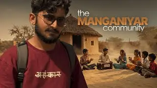 The Manganiyar Community:  Music of the Thar Desert | Rajasthan Folk Music Documentary