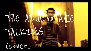 THE ADULTS ARE TALKING