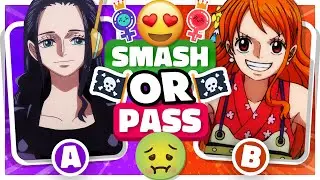 Smash or Pass One Piece Girl Edition