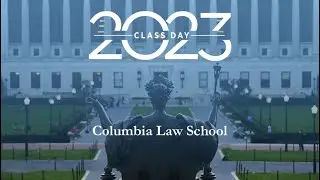 Columbia Law School Class of 2023 Ceremony