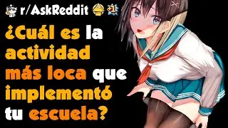 ¿Qué DESASTRE ha PROVOCADO tu ESCUELA? #askreddit #redditespañol