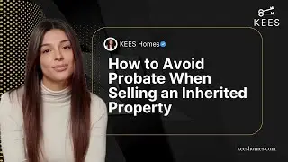 How to Avoid Probate When Selling an Inherited Property