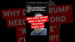 Зачем Трампу нужен ещё один &laquo;ежегодный плановый осмотр&raquo; спустя 6 месяцев после того, как он уже п...