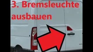 Renault Master III 3.Bremsleuchte ausbauen / Bremslicht erneuern -  Opel Movano / Nissan Interstar