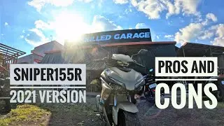 YAMAHA SNIPER155 R - LIKES and DISLIKES  | SKILLED GARAGE