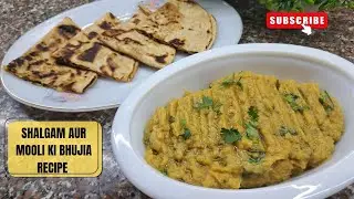 Shalgam Aur Mooli Ki Sabji | Shalgam Aur Mooli Ki Bhujia | Winter Special Recipe | Somi Food Files