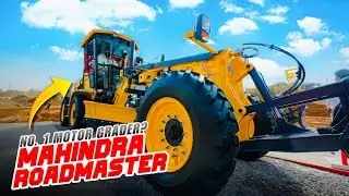 New Mahindra RoadMaster || No. 1 Motor Grader ?