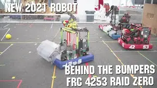 За бамперами FRC 4253 Raid Zero Infinite Recharge 2021 Первые обновления прямо сейчас