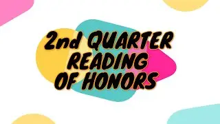 GMCA DAVAO | 2nd Quarter Reading of Honors