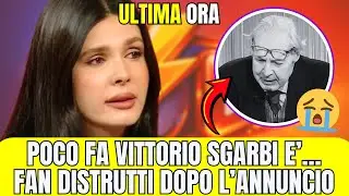 ULTIMA ORA - VITTORIO SGARBI POCO FA.. LA NOTIZIA APPENA ARRIVATA LASCIA TUTTI SENZA PAROLE!